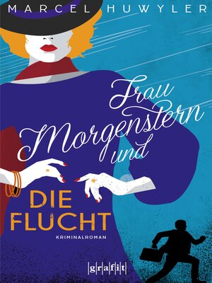 cover image of Frau Morgenstern und die Flucht